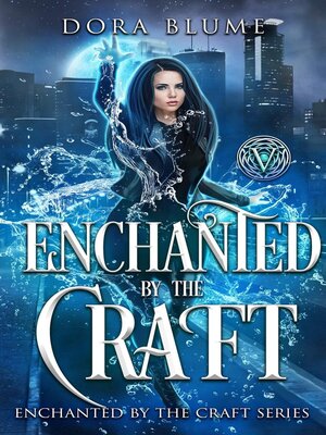 cover image of Enchanted by the Craft